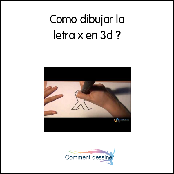 Como dibujar la letra x en 3d